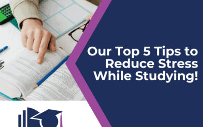 Top 5 Tips to Reduce Stress While Studying