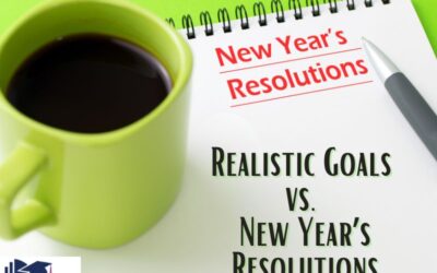 Realistic Goals vs. New Year’s Resolutions: A Balanced Approach