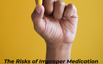 The Risks of Improper Medication Management at Home