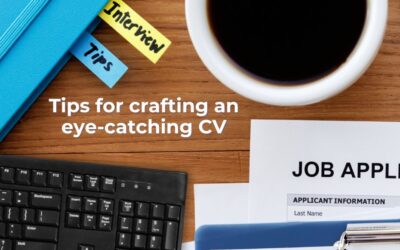 Tips for Crafting an Eye-Catching CV