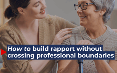 How to build rapport without crossing professional boundaries
