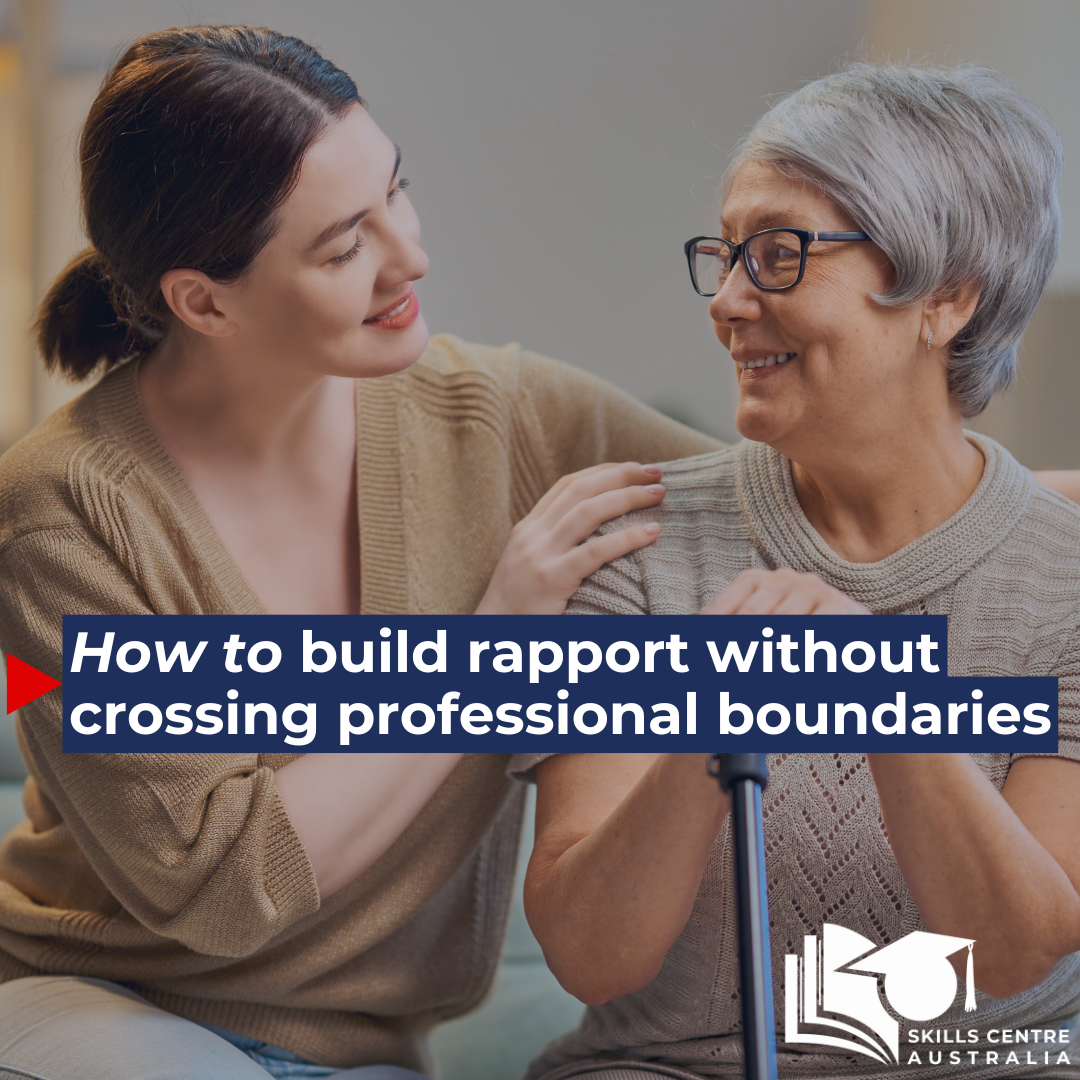 How to build rapport without crossing professional boundaries