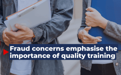 Fraud concerns emphasise the importance of quality training