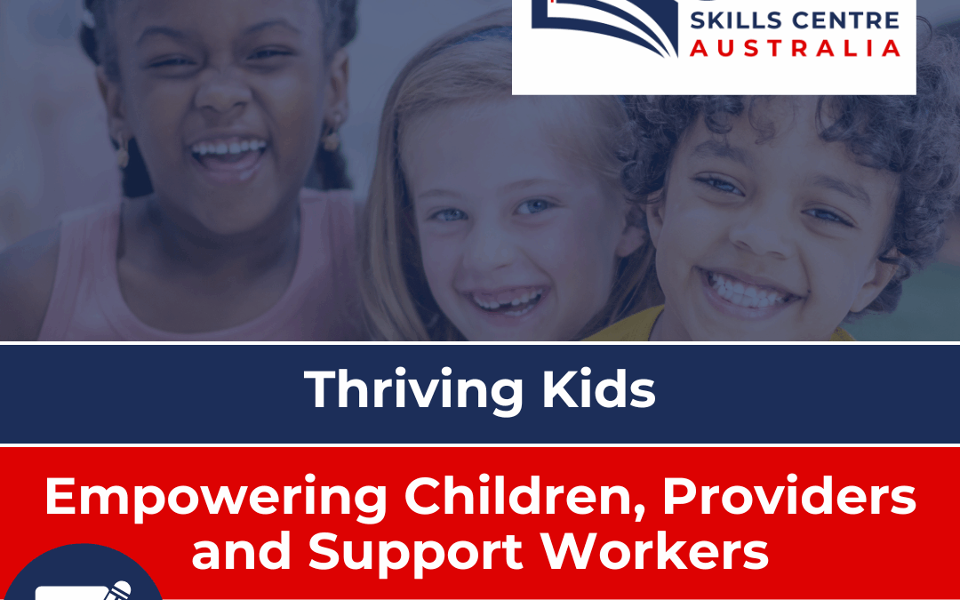 Thriving Kids Explained