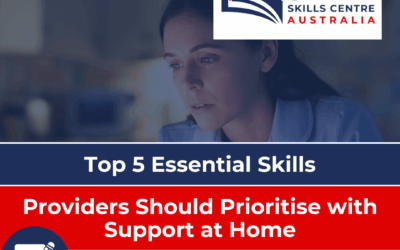 Essential Skills Providers should prioritise with Support at Home