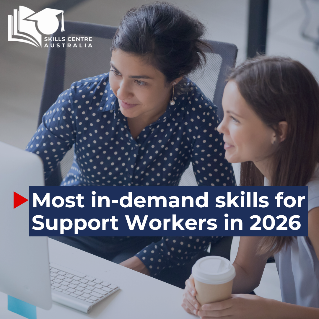 Most in-demand skills for Support Workers in 2026 – article header Most in-demand skills for Support Workers in 2026