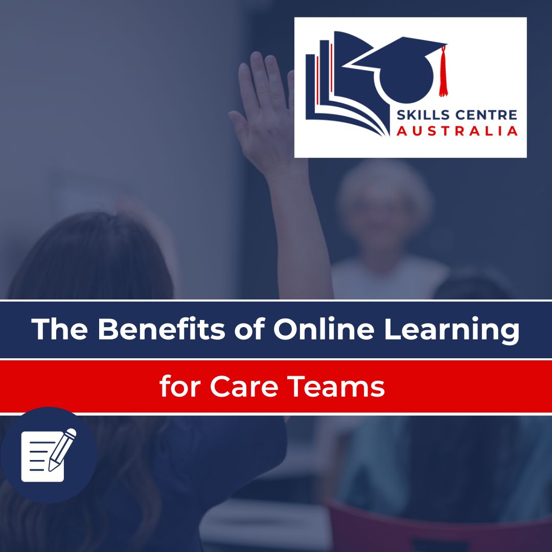 The Benefits of Online Training 2026 Online Learning for Care Teams