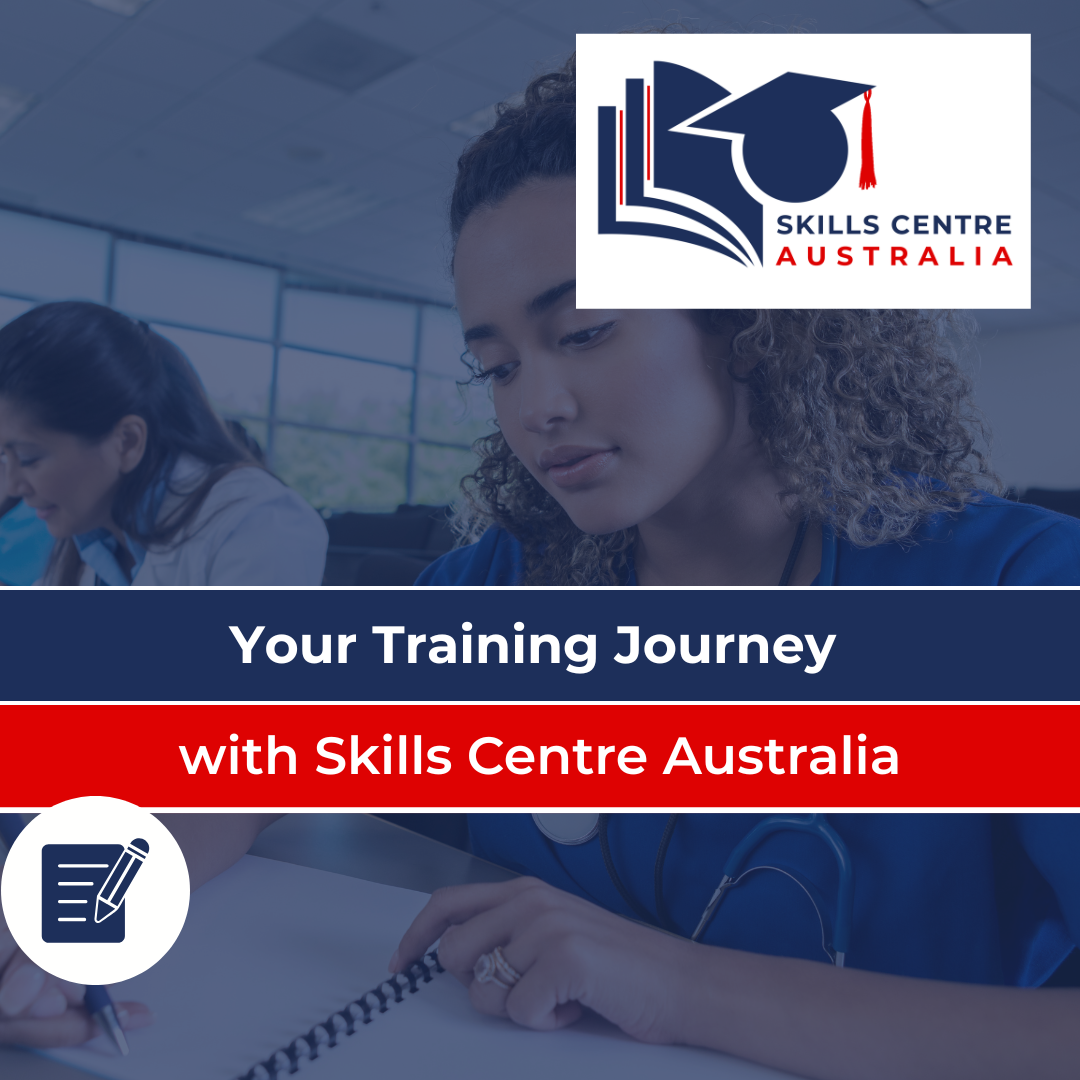 Skills Centre Australia Training Journey
