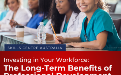 Investing in Your Workforce: The Long-Term Benefits of Professional Development